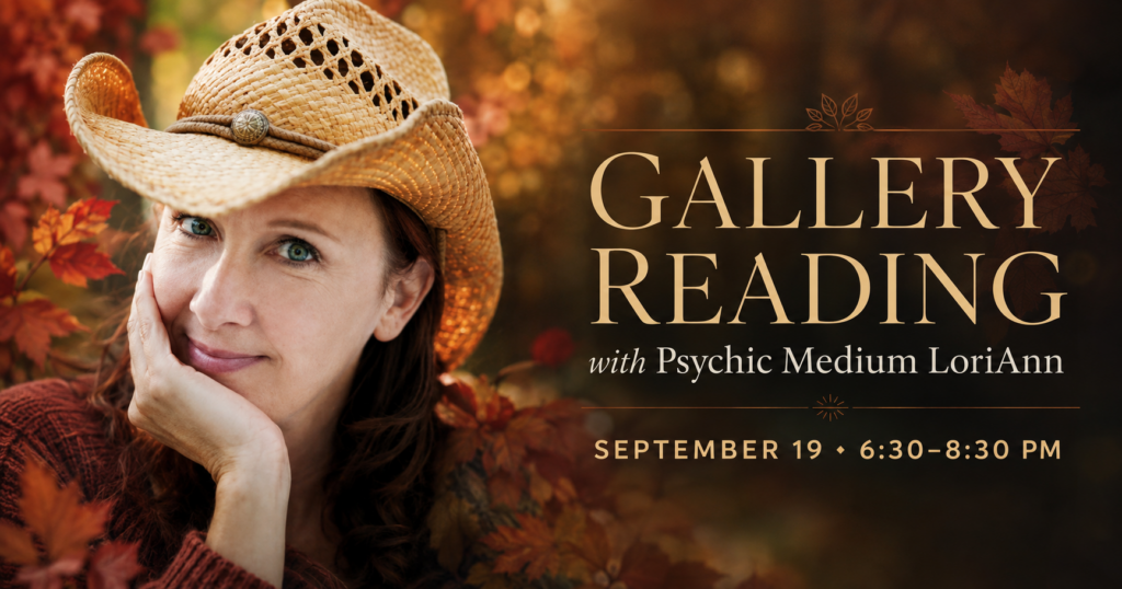 Psychic Medium LoriAnn wearing a straw cowboy hat beside details for her September 19 gallery reading in Appleton.