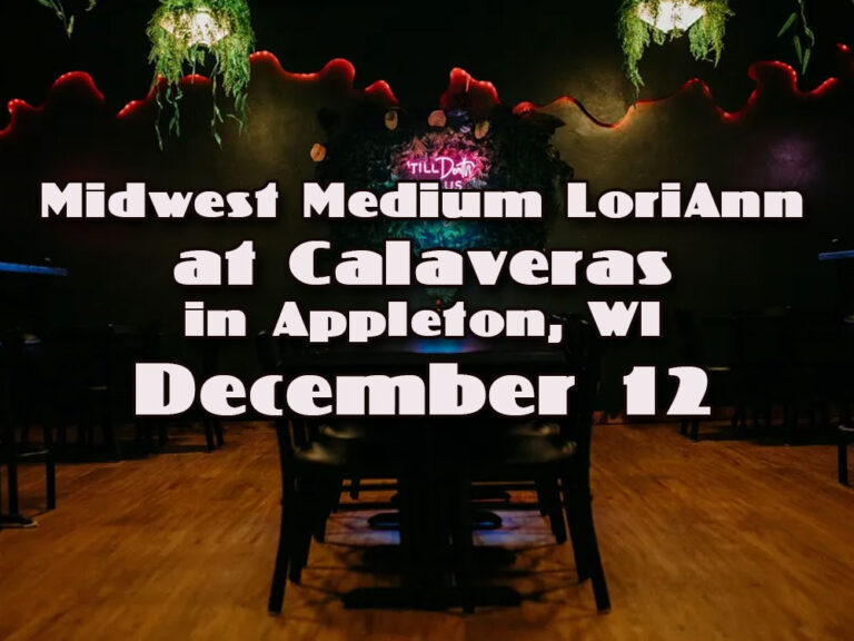 Midwest Medium LoriAnn at Calaveras