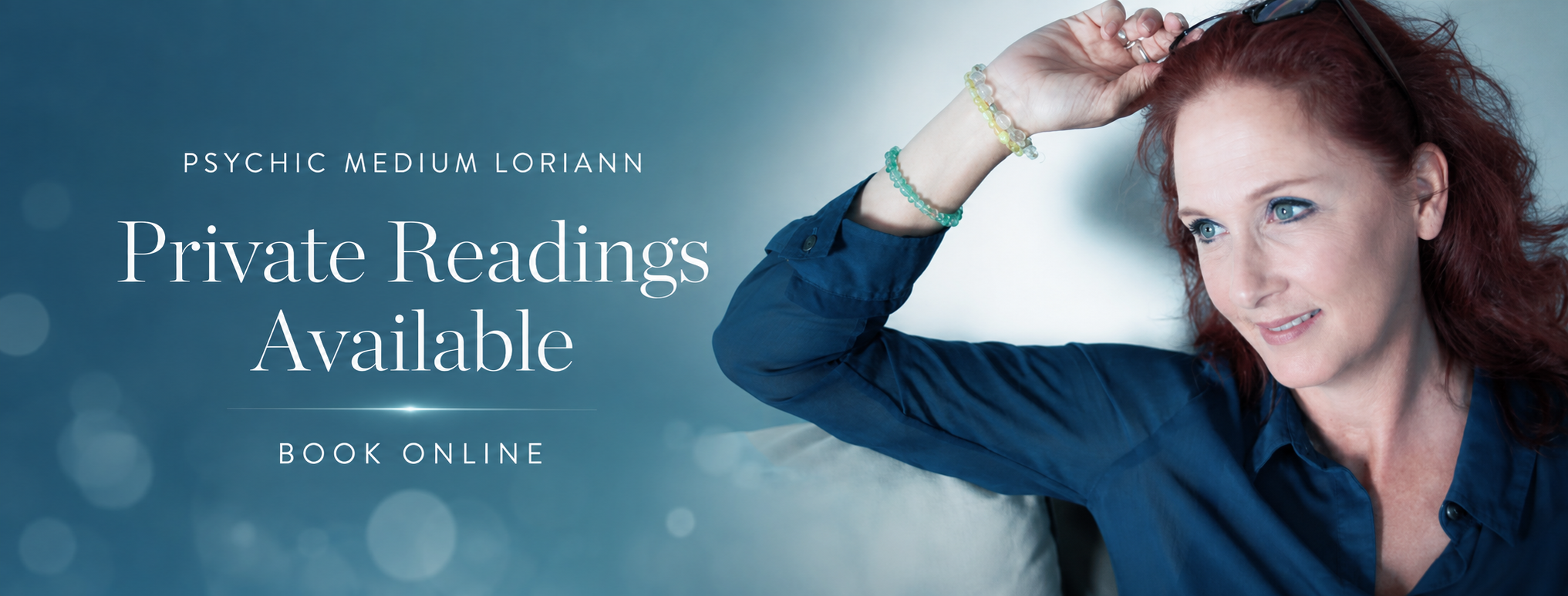 Psychic Medium LoriAnn with the message “Private Readings Available—Book Online”